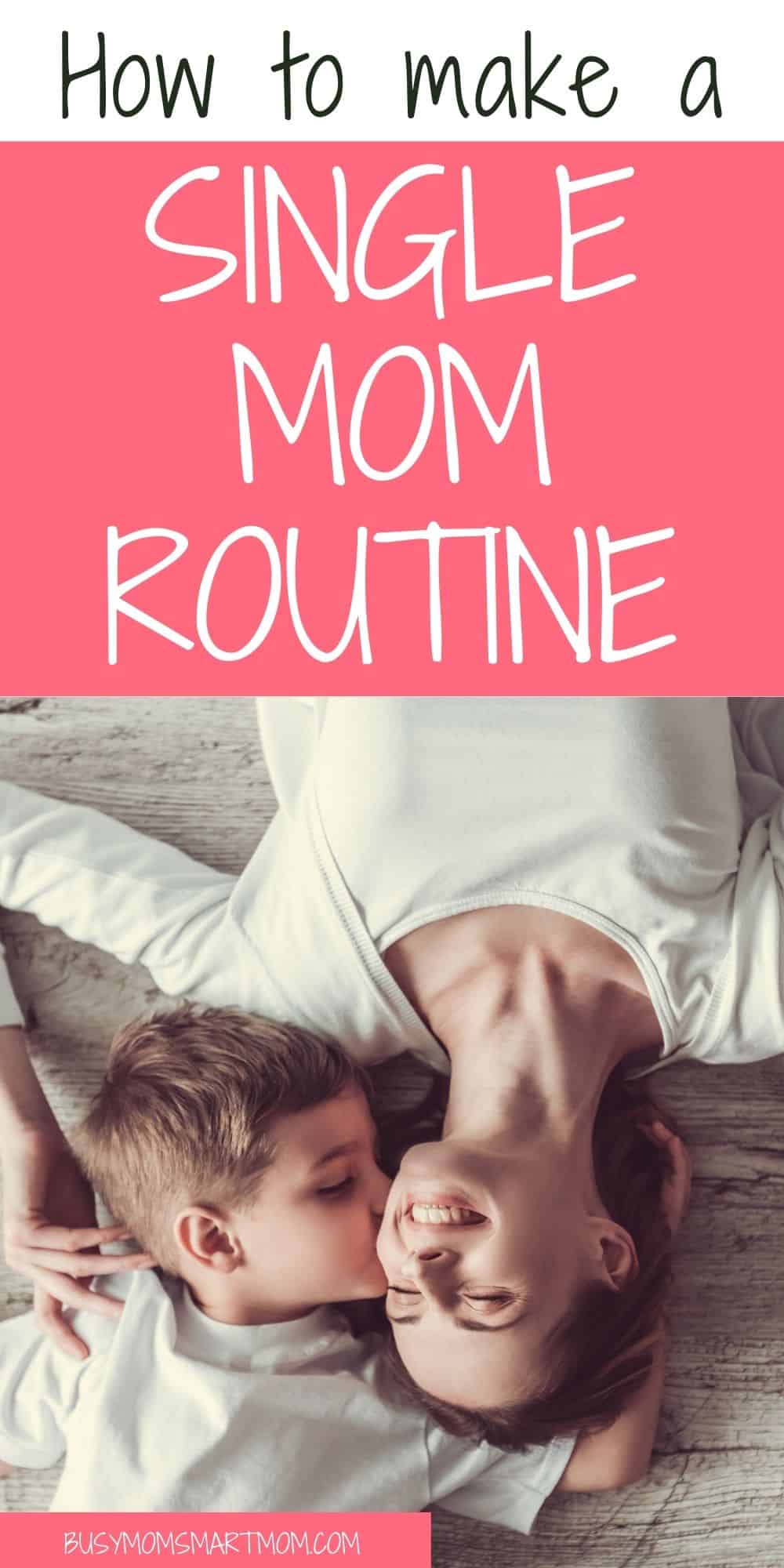 Single Mom Routine How to Make a Daily Schedule the Easy Way (2022