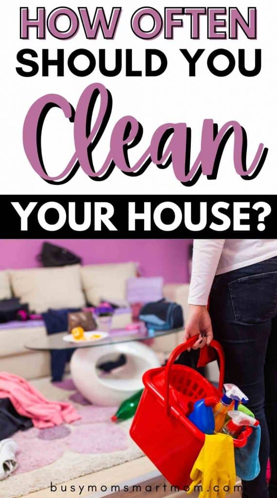 how often should you clean your house pinterest image