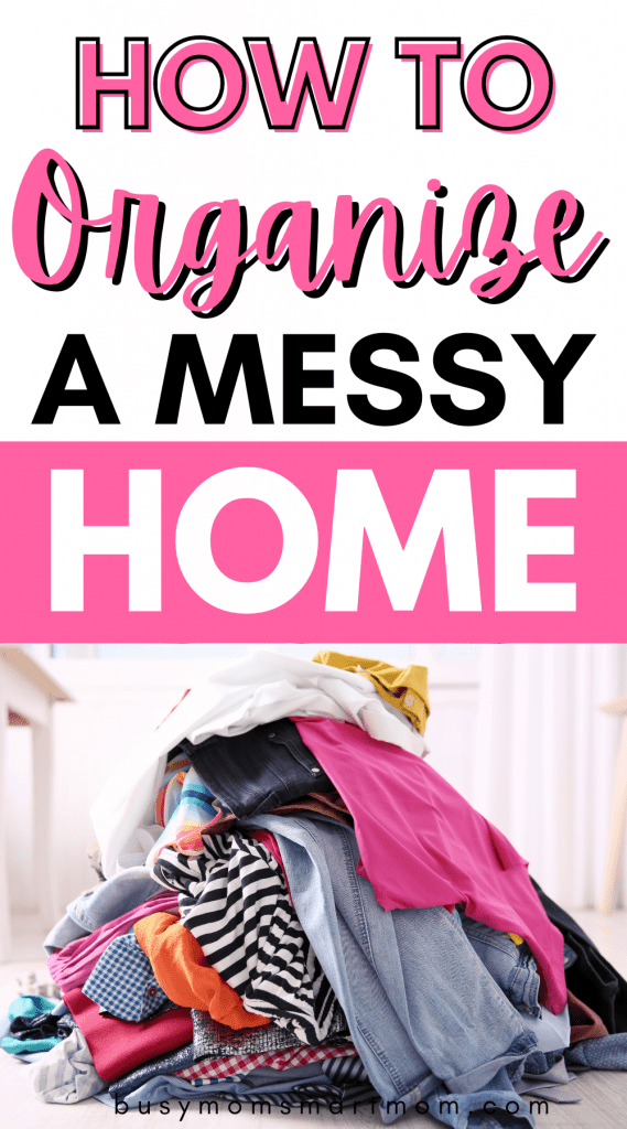how to start organizing a messy house pinterest image